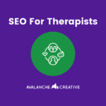 SEO for Therapists: A Complete Guide