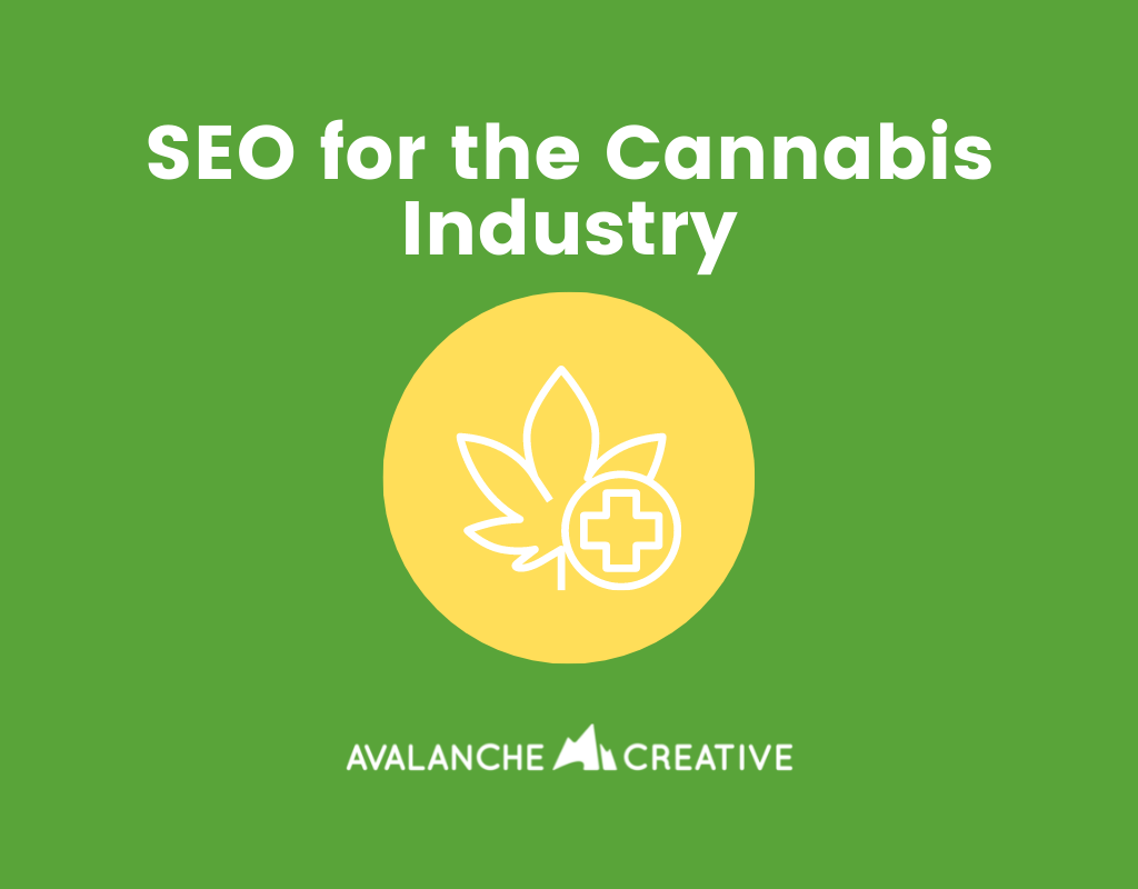 SEO for Cannabis Industry
