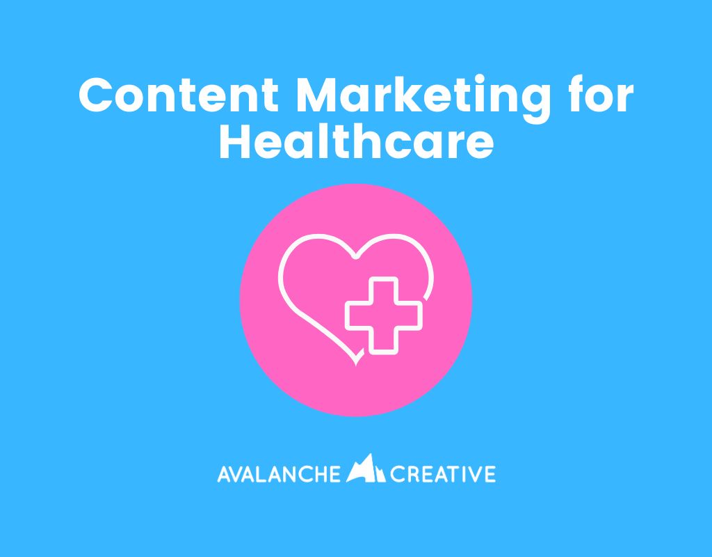 Content Marketing for Healthcare