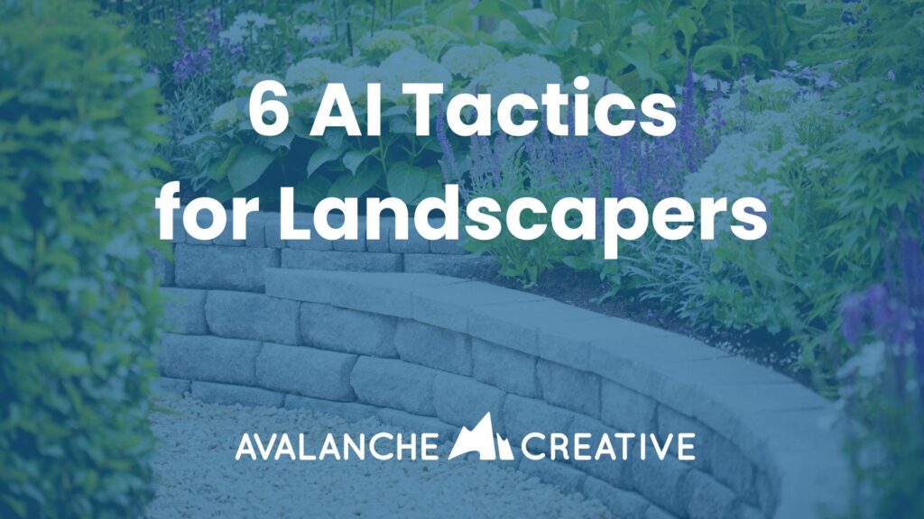 A photo of a garden retaining wall with a blue overlay and text that reads "6 AI Tactics for Landscapers"