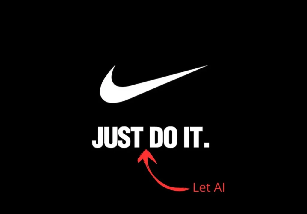 AI Just Do It AI Just Do It